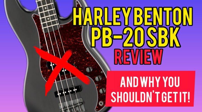 You Should NOT Buy This Harley Benton Bass! Harley Benton PB-20 SBK Review