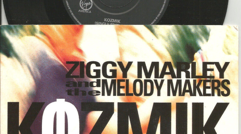 ZIGGY MARLEY Kozmik w/ RARE SINGLE EDIT Europe 7 INCH Vinyl USA seller cosmic