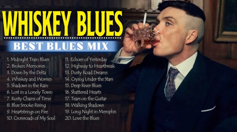 BEST WHISKEY BLUES MUSIC PLAYLIST MIX - Blues Music Greatest Hits | Endless Blues Grooves Vol. 10