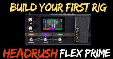 Build Your First Rig | Headrush Flex Prime