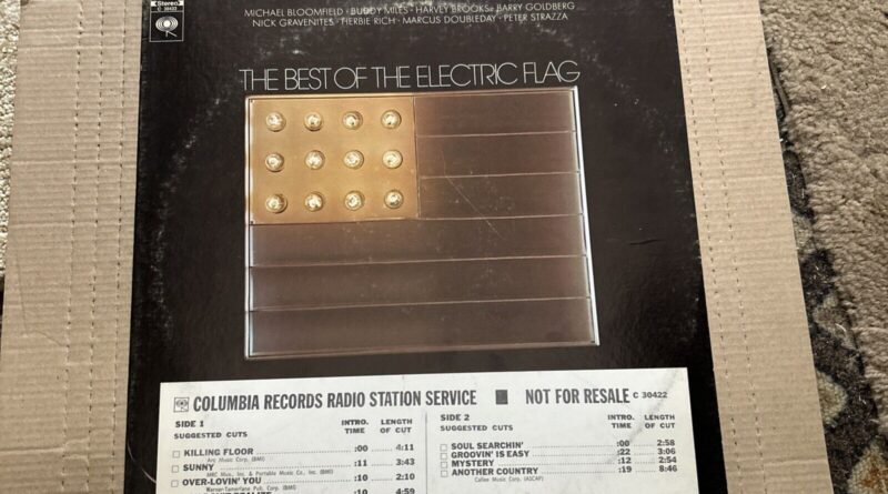 ELECTRIC FLAG~The Best Of The Electric Flag 1971 Columbia Timing Strip Promo LP