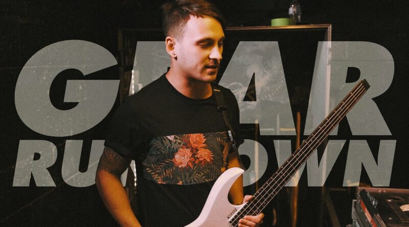 Gear Rundown: Nick Rossi (Born of Osiris)