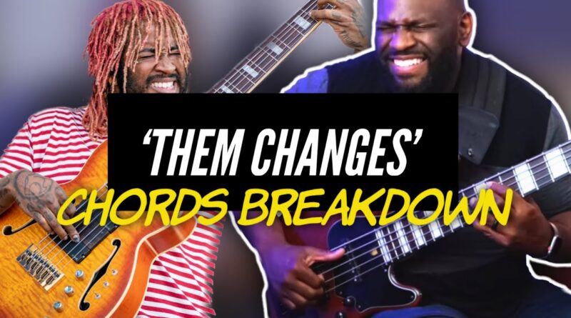 How to Play "Them Changes"~ Thundercat | Chords on the BASS????