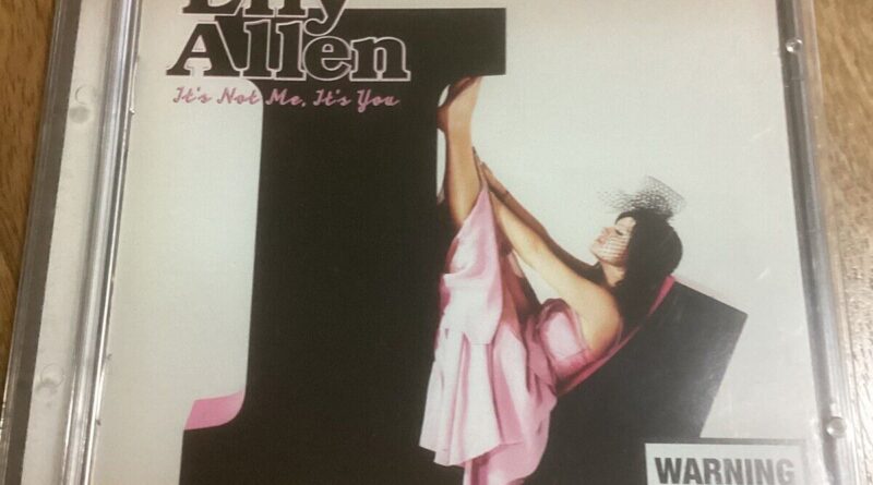 It's Not Me, It's You by Lily Allen (CD, 2009)