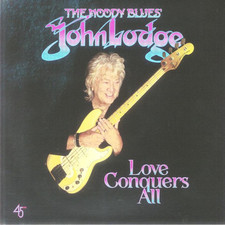 LODGE, John - Love Conquers All - Vinyl (limited blue vinyl LP + signed insert)