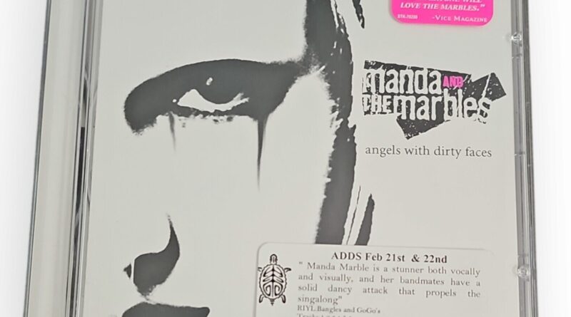 Manda And The Marbles – Angels With Dirty Faces [2005 Promotional CD]