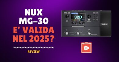 NUX MG-30. E' ancora valida nel 2025? Vediamolo insieme!