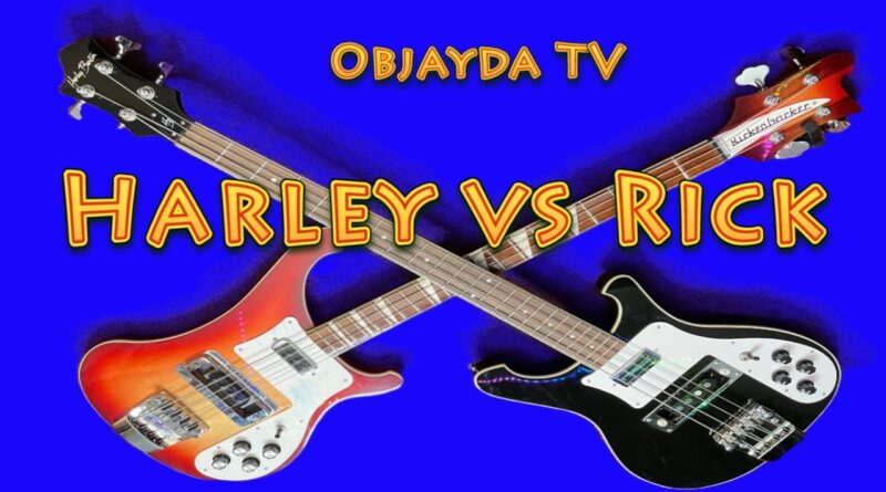 Objayda TV - Harley Benton vs Rickenbacker Bass Review