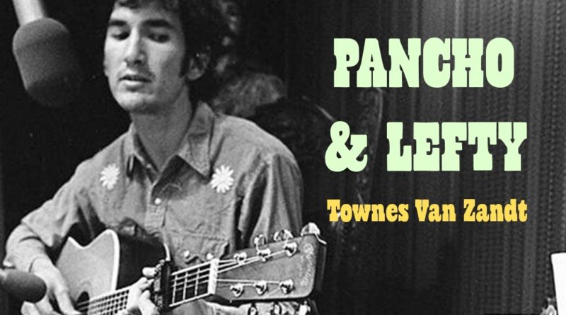 Pancho and Lefty by Townes Van Zandt: In-depth fingerstyle acoustic lesson