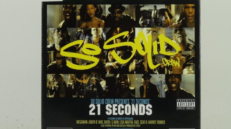 SO SOLID CREW 21 SECONDS (D39) 3 Track CD Single Picture Sleeve RELENTLESS RECOR