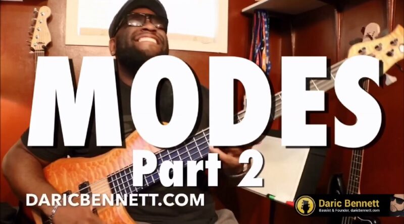 THE MODES Part 2 | Bass Tips ~ Daric Bennett's Bass Lessons