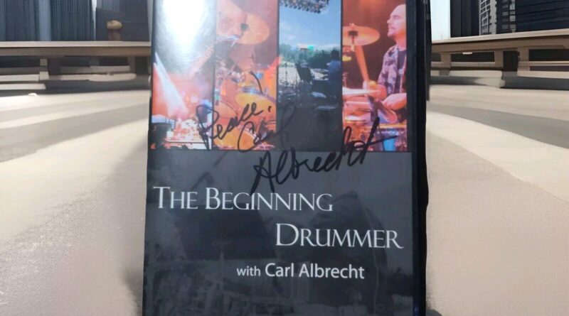 The Beginning Drummer (Autographed) By Carl Albrecht Level 1 DVD