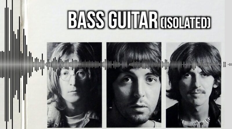 The Mystery Bass of While My Guitar Gently Weeps