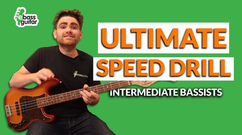 Ultimate Speed Drill For Intermediate Bassists