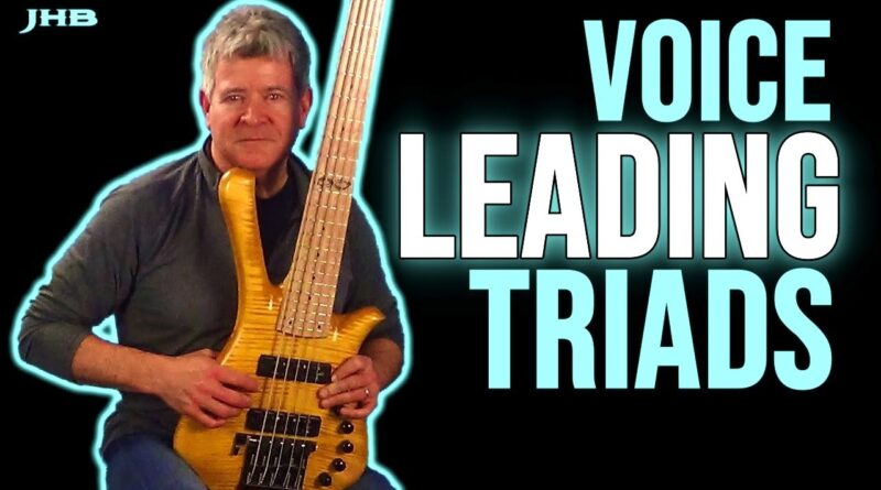 Voice Leading Triads in Under 5 Minutes | Joe Hubbard Bass Lessons