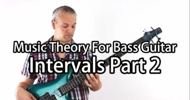 Music Theory For Bass Guitar - Intervals Part 2