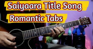 Saiyaara Title Song - Easy And Romantic Guitar Tabs