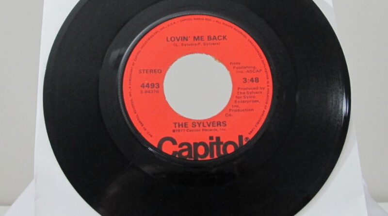 45 RECORD - THE SYLVERS - LOVIN ME BACK